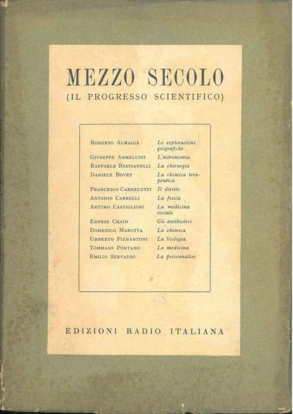 Mezzo secolo (il progresso scientifico)