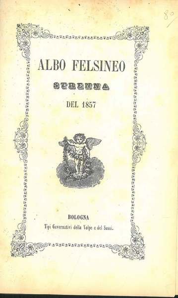 Albo felsineo. Strenna del 1857