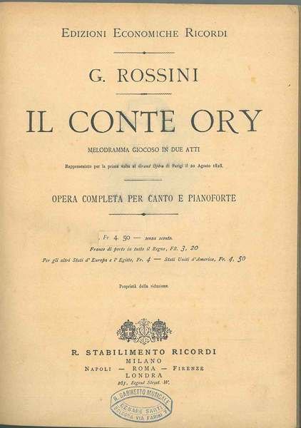 Il conte Ory. Melodramma giocoso in due atti. opera completa …