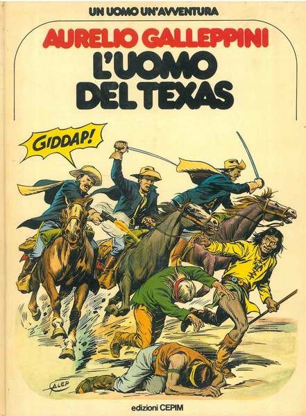 L' uomo del Texas. Un uomo un'avventura Soggetto e sceneggiatura …