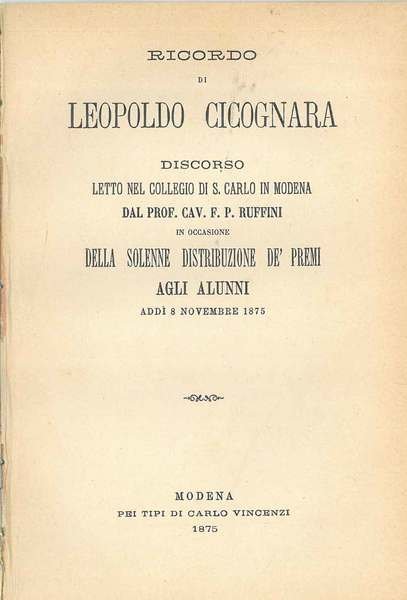 Ricordo di Leopoldo Cicognara. Discorso letto nel Collegio di S. …