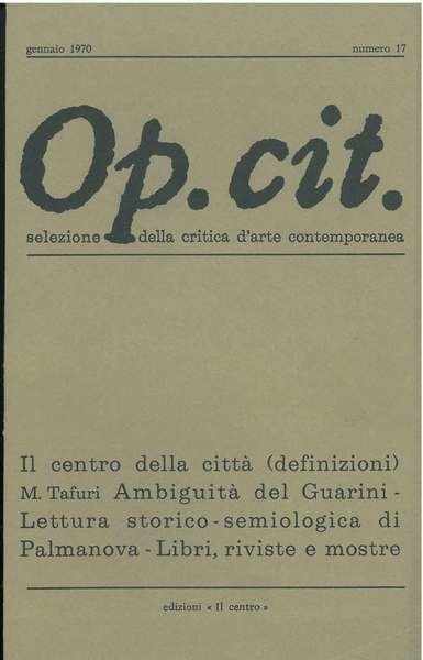 Op. cit. Rivista quadrimestrale di selezione della critica d'arte contemporanea. …