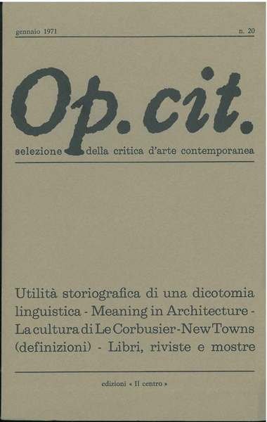 Op. cit. Rivista quadrimestrale di selezione della critica d'arte contemporanea. …