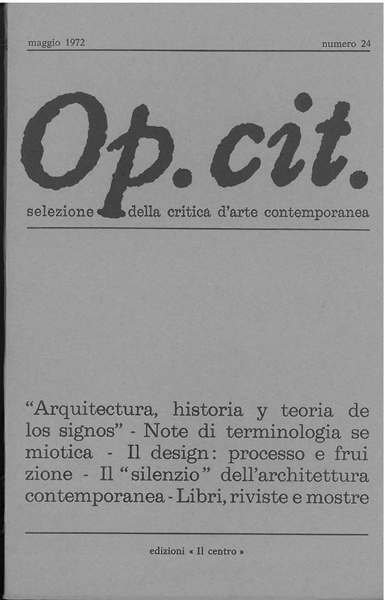 Op. cit. Rivista quadrimestrale di selezione della critica d'arte contemporanea. …