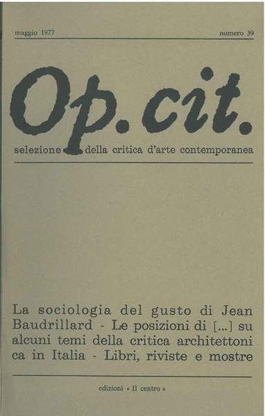 Op. cit. Rivista quadrimestrale di selezione della critica d'arte contemporanea. …