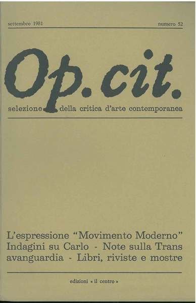 Op. cit. Rivista quadrimestrale di selezione della critica d'arte contemporanea. …