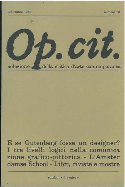Op. cit. Rivista quadrimestrale di selezione della critica d'arte contemporanea. …