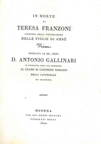 In morte di Teresa Franzoni superiora della congregazione delle Figlie …