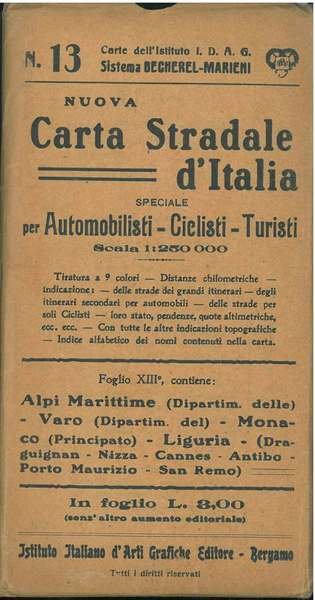 Nuova carta stradale d'Italia, speciale per automobilisti, ciclisti, turisti. Scala …