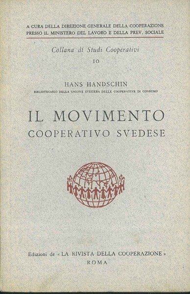 Il movimento cooperativo svedese Introduzione di A. Basevi