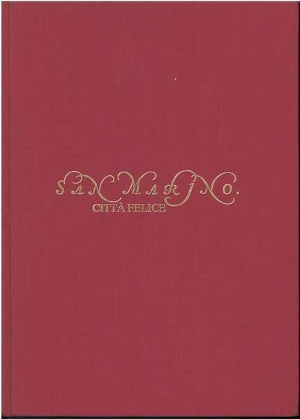 San Marino città felice