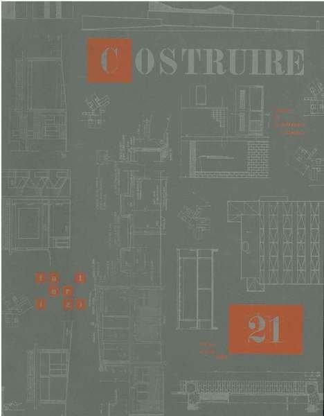 Costruire, rivista di architettura e tecnica. Marzo/Aprile 1964 rivista bimestrale. …