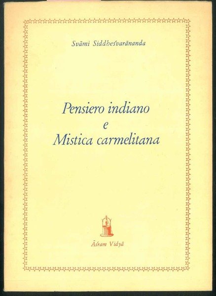 Pensiero indiano e Mistica carmelitana.