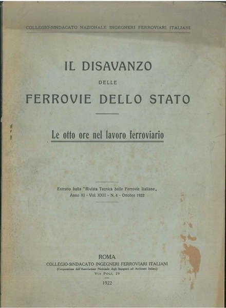 Il disavanzo delle ferrovie dello stato. Le otto ore nel …