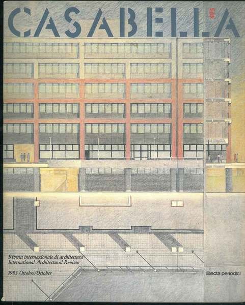 Casabella Rivista internazionale di architettura; International Architectural Review, ottobre 1983, …