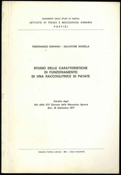 Studio delle caratteristiche di funzionamento di una raccoglitrice di patate. …