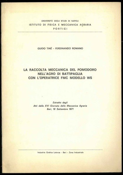 La raccolta meccanica del pomodoro nell'agro di Battipaglia con l'operatrice …