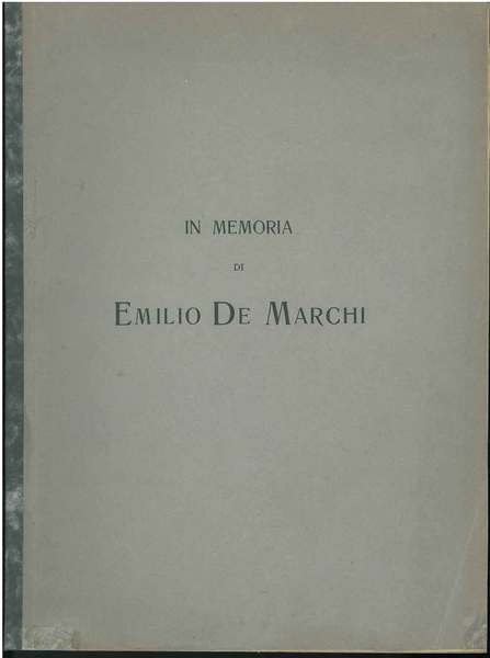 In memoria di Emilio De Marchi