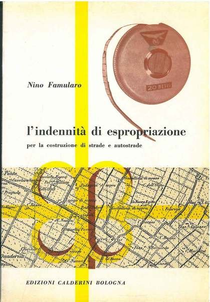 L' indennità di espropriazione per la costruzione di strade e …