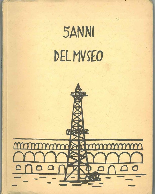 5 anni del museo 1953-1958