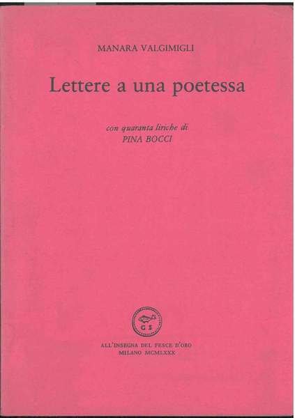 Lettere a una poetessa Un'acquaforte diGiancarlo Scorza