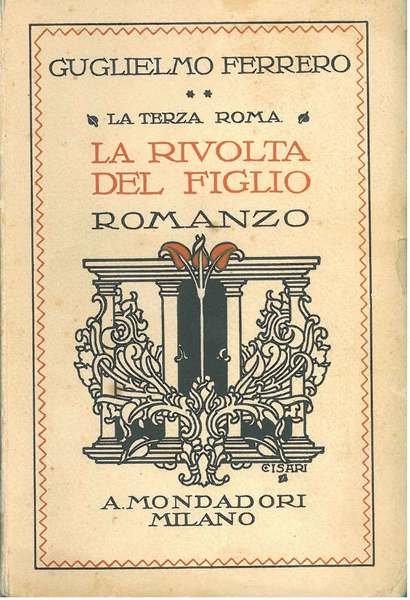 La rivolta del figlio. La terza Roma