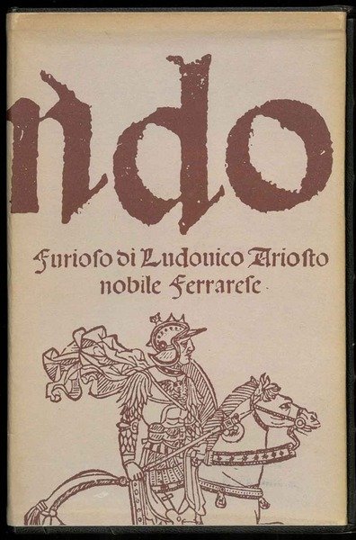 Opere. Orlando furioso. a cura di Orlando Apollonio