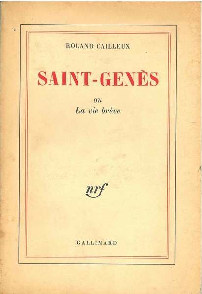 Saint-Genès ou la vie brève