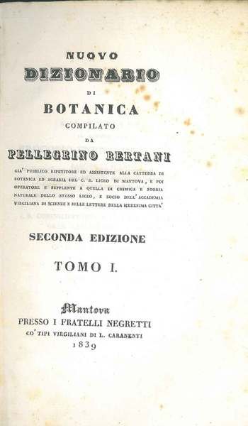 Nuovo dizionario di botanica compilato da Pellegrino Bertani