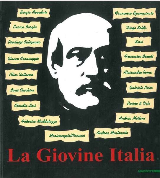 La Giovine Italia. L'arte italiana rende omaggio a Giuseppe Mazzini …