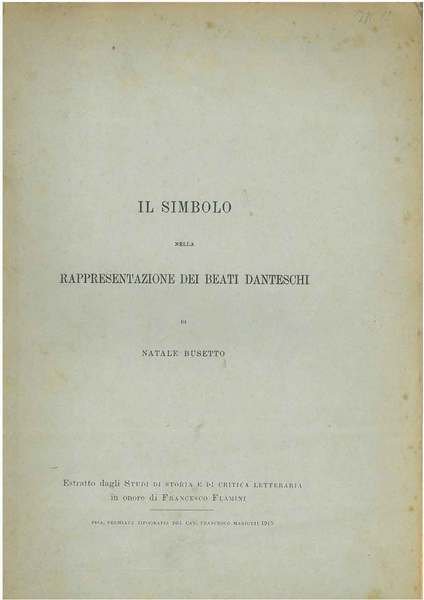 Il simbolo nella rappresentazione dei beati danteschi Estratto dagli studi …