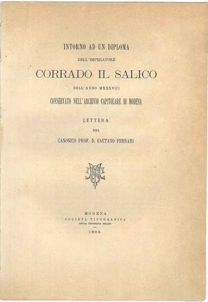 Intorno ad un diploma dell'imperatore Corrado il Salico dell'anno 1038 … | Immagine Gallery 1