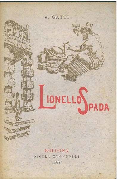 Lionello Spada. Narrazione storica per i ragazzi