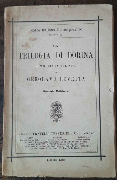 La trilogia di Dorina. Commedia in tre atti