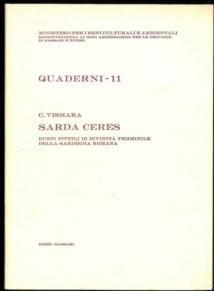 Sarda Ceres. Busti fittili di divinità femminile della Sardegna romana.