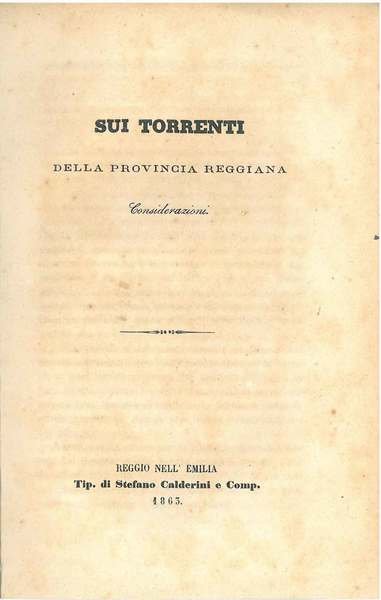 Sui torrenti della provincia reggiana. Considerazioni