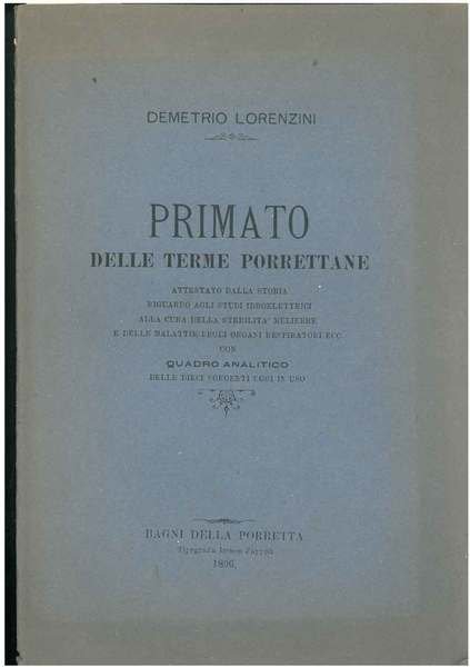 Primato delle terme porrettane attestato dalla storia riguardo agli studi …