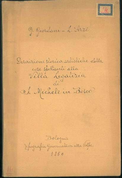 Indicazione storico-artistica delle cose spettanti alla Villa Legatizia di San …