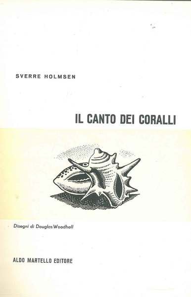 Il canto dei coralli disegni di D. Woodhall