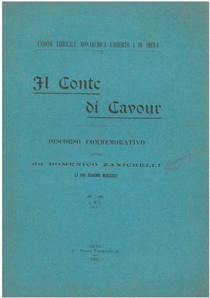 Il Conte di Cavour. Discorso commemorativo