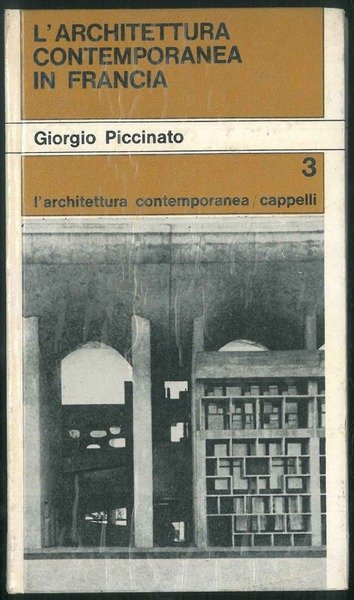 L'architettura contemporanea in Francia.