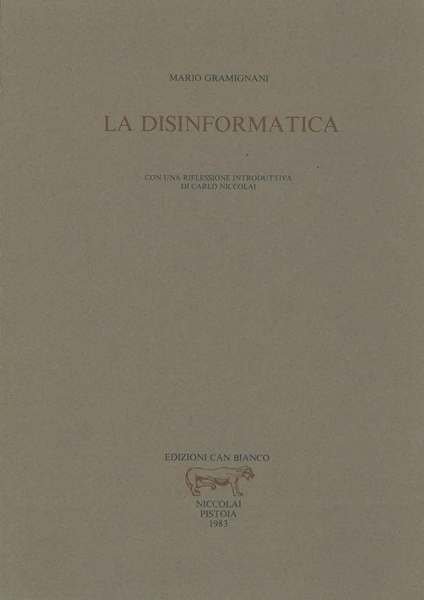 La disinformatica Introduzione di C. Niccolai