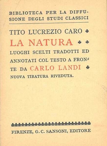 La natura. Luoghi scelti tradotti ed annotati col testo a …