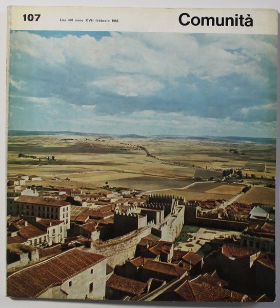 Comunità. Rivista mensile del movimento Comunità fondata da Adriano Olivetti. …
