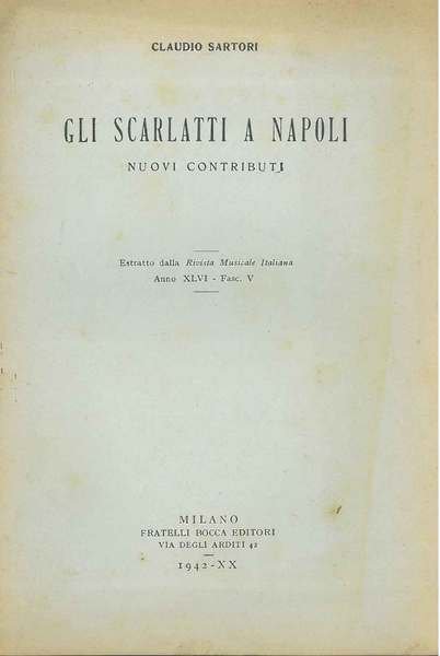 Gli Scarlatti a Napoli. Nuovi contributi. Estratto