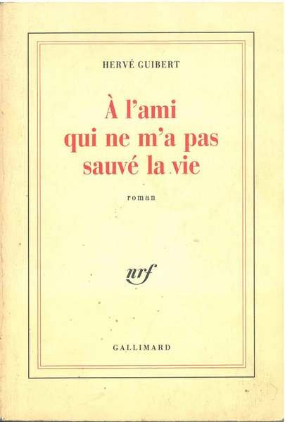 A l'ami qui ne m'a pas sauvé la vie