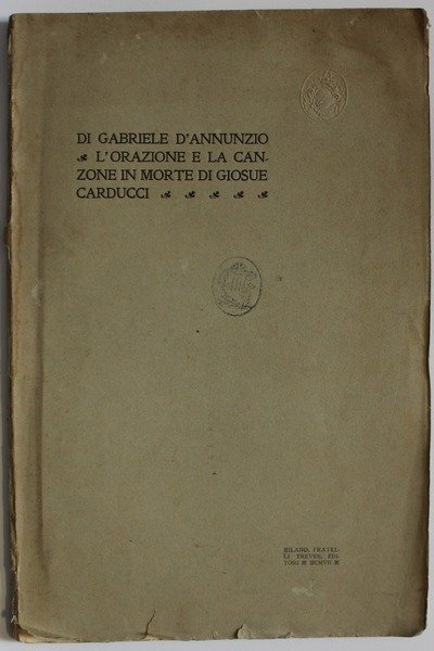 L' orazione e la canzone di morte di Giosue Carducci