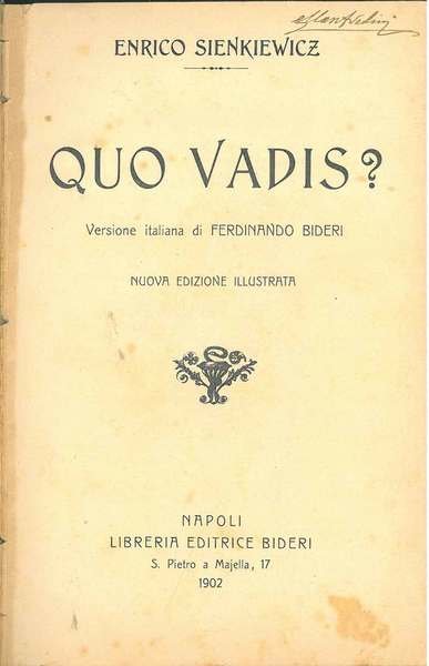 Quo vadis? Traduzione italiana di F. Bideri