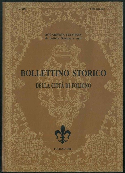 Bollettino storico della città di Foligno. V. XIX