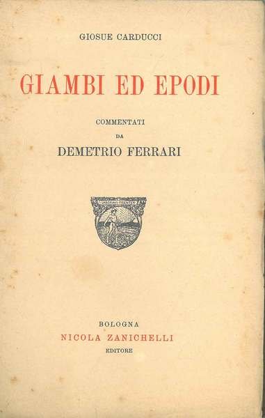 Giambi ed epodi Commentati da Demetrio Ferrari